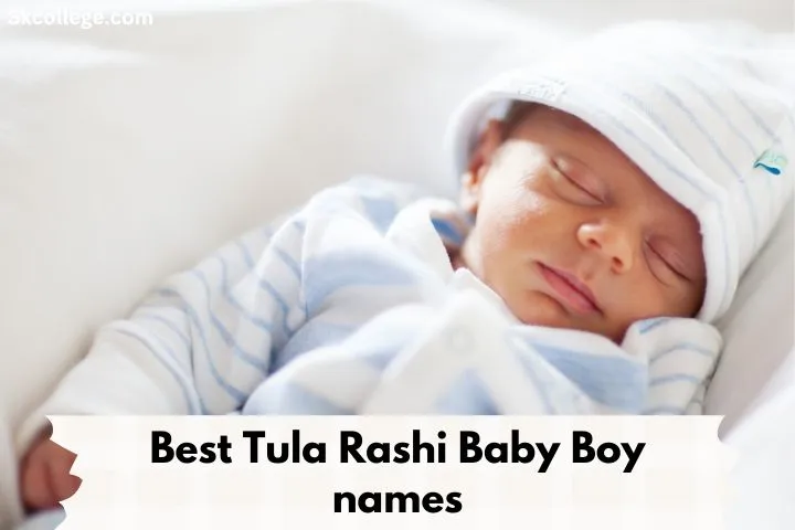 222-best-tula-rashi-baby-boy-names-in-2023