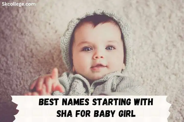 444-best-names-starting-with-sha-for-baby-girl-in-2023