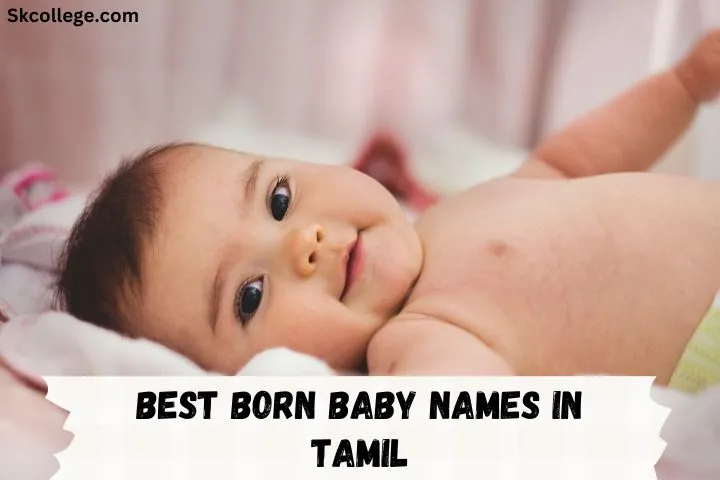 351+ Best Born Baby Names In Tamil In 2023