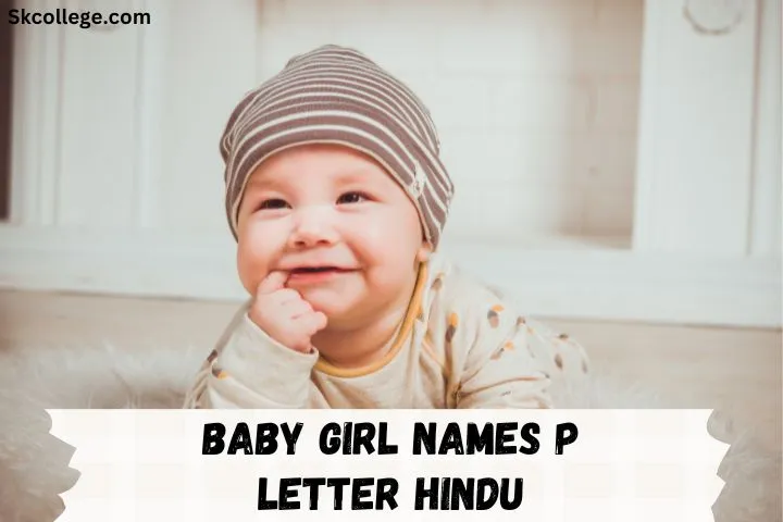 159-best-baby-girl-names-p-letter-hindu-in-2024