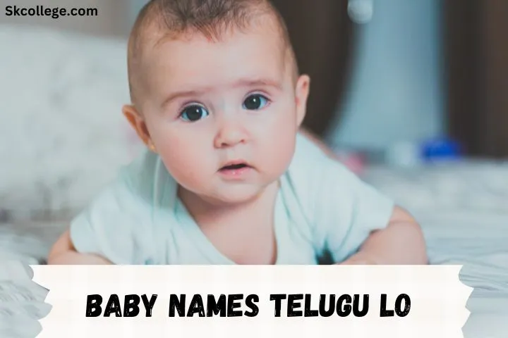 295+ Best Baby Names Telugu Lo 2024