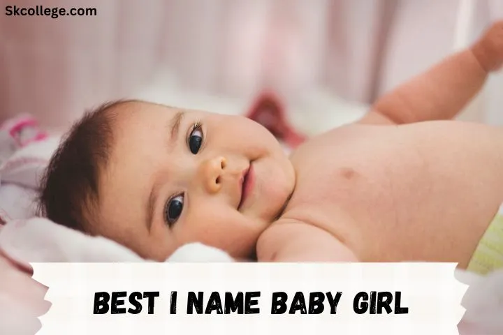 185-best-i-name-baby-girl-2023