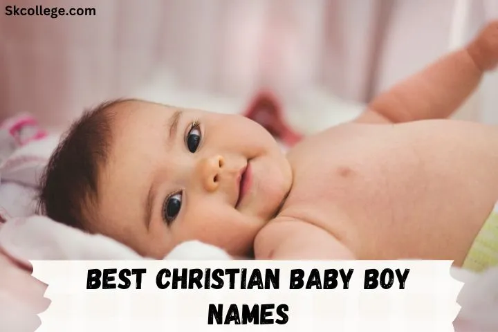 365-best-christian-baby-boy-names-2023