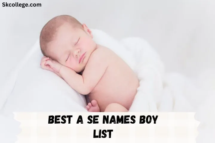 485-best-a-se-names-boy-list-2024