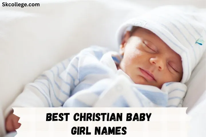 275-best-christian-baby-girl-names-in-2024