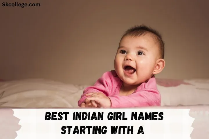 485-top-best-indian-girl-names-starting-with-a-2024