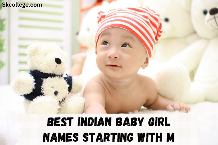 205+ Best Indian Baby Girl Names Starting With M 2023